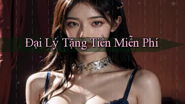 Đại lý Tặng tiền miễn phí