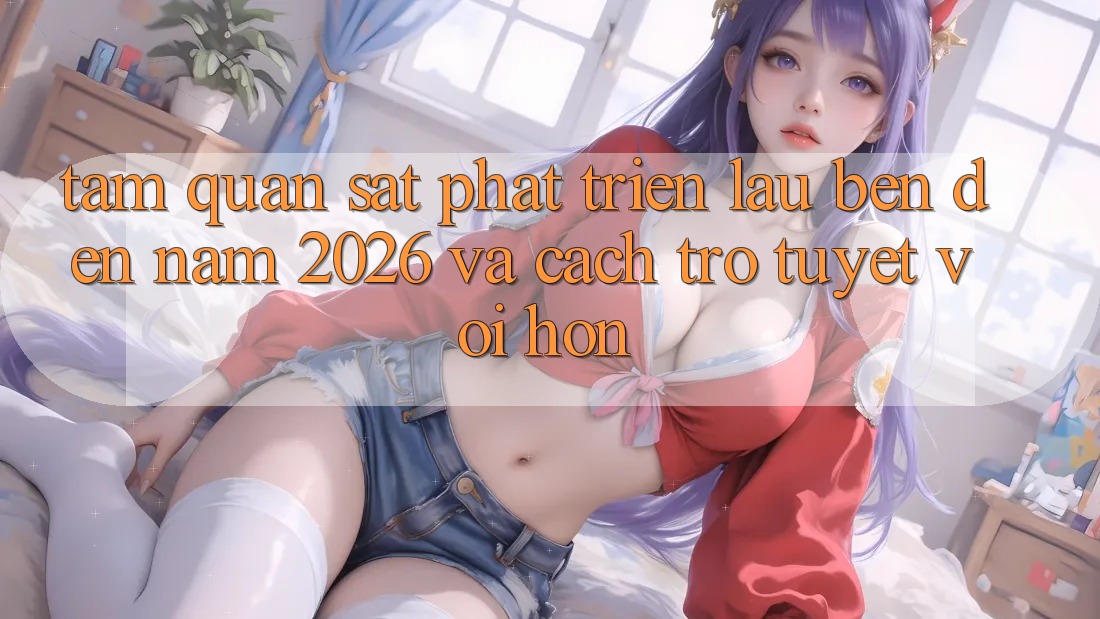 Tầm Quan sát Phát Triển Lâu bền Đến Năm 2026 và Cách trở Tuyệt vời hơn