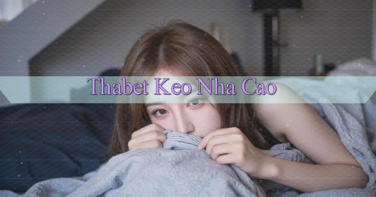 thabet  keo nha cao
