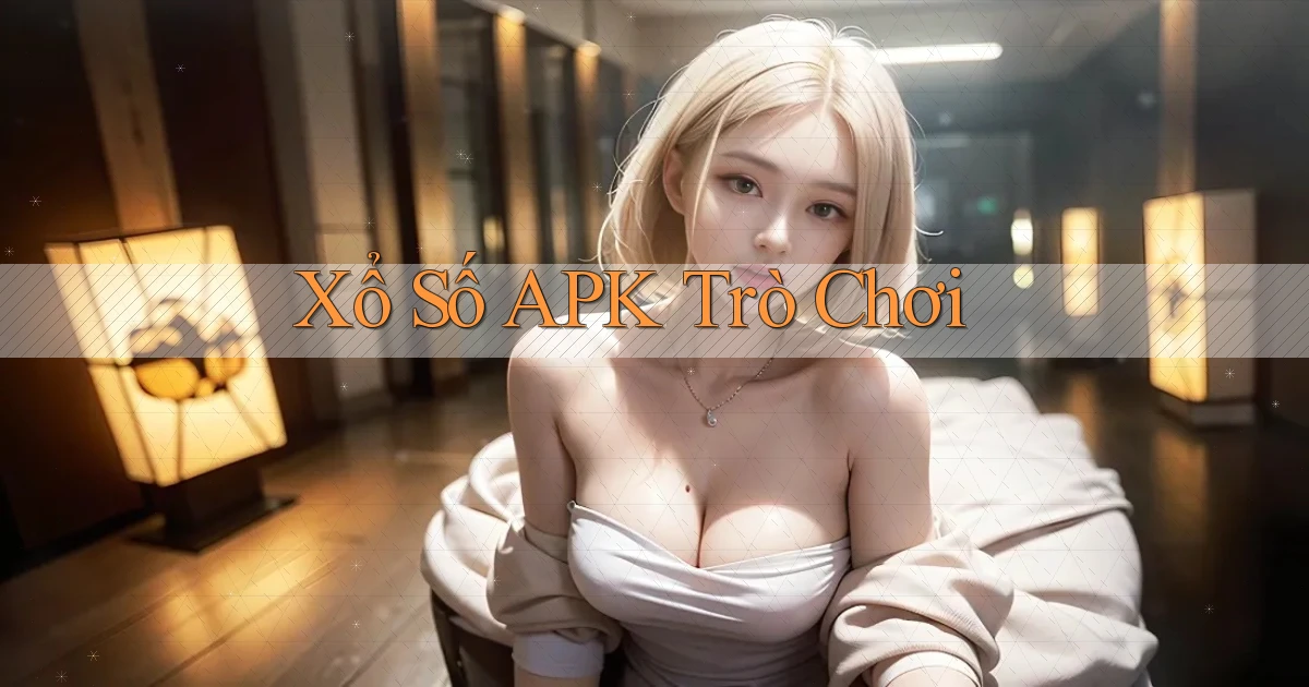 Xổ số APK trò chơi